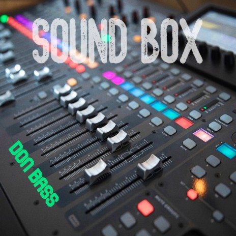 Sound Box | Boomplay Music