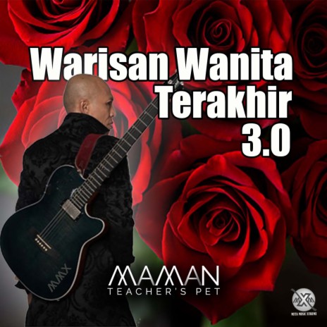 Warisan Wanita Terakhir 3.0 | Boomplay Music