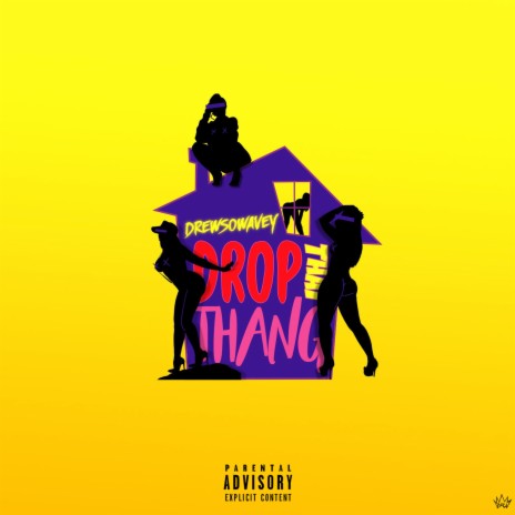 Drop That Thang (Radio Edit) | Boomplay Music