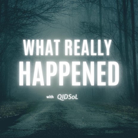 WHAT REALLY HAPPENED | Boomplay Music
