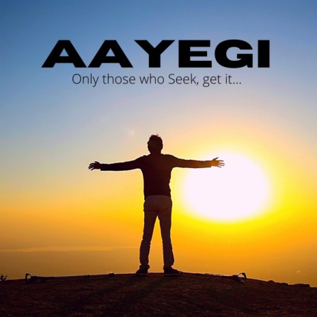 Aayegi | Boomplay Music