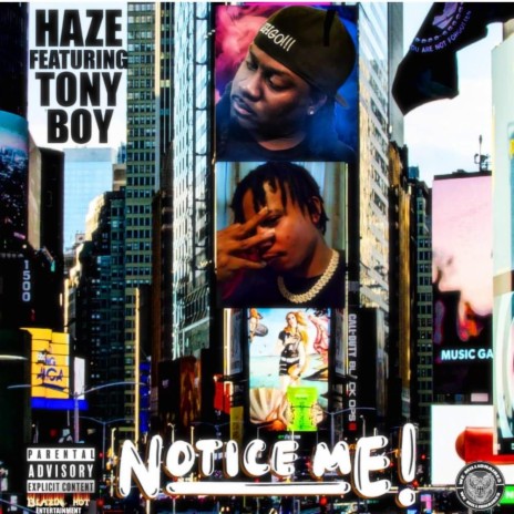 Notice Me ft. TonyBoy | Boomplay Music