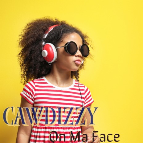 On Ma Face | Boomplay Music