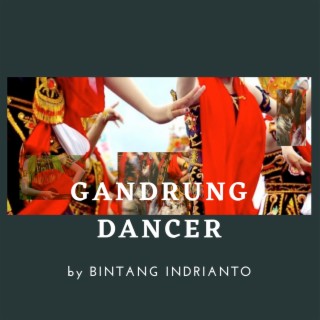 GANDRUNG DANCER