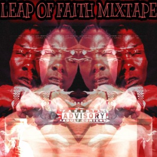 Leap Of Faith Mixtape