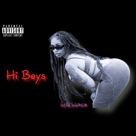 Hi Boys | Boomplay Music