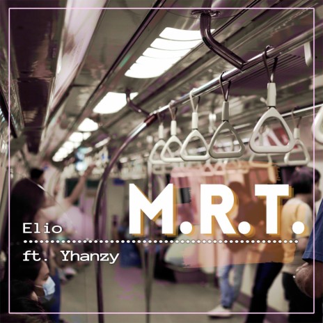 M.R.T ft. Yhanzy | Boomplay Music