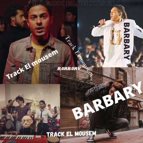 track al mousem X BARBARY | Boomplay Music