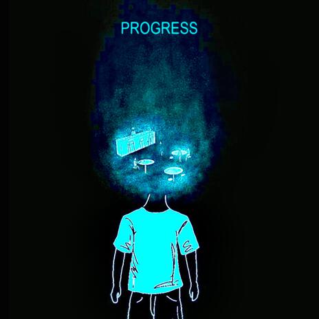 Progress | Boomplay Music