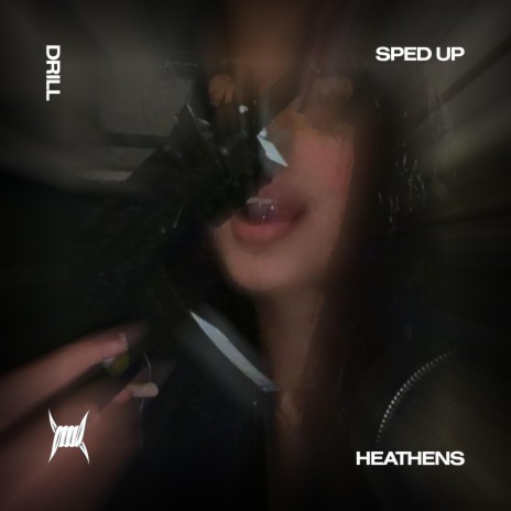 HEATHENS - (DRILL SPED UP) ft. Tazzy