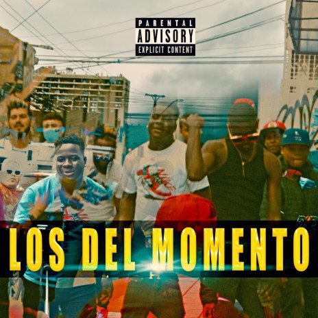 Los Del Momento ft. HOSTIN 23 | Boomplay Music