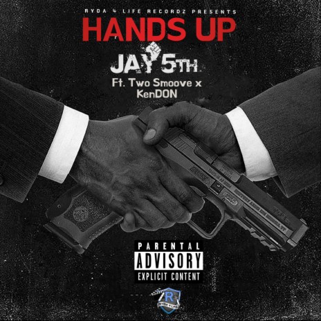 Hands Up ft. Two Smoove & KenDon