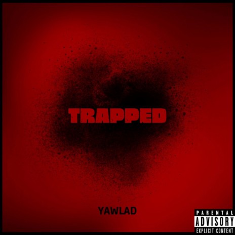 Trapped | Boomplay Music