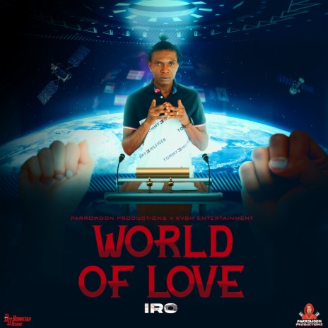 World Of Love ft. Parrowdon | Boomplay Music