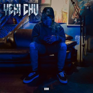 Yehi chu lyrics | Boomplay Music
