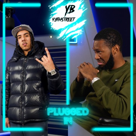 YB Y.9thstreet x Fumez The Engineer - Plugged In ft. YB Y.9thstreet & 9th Street