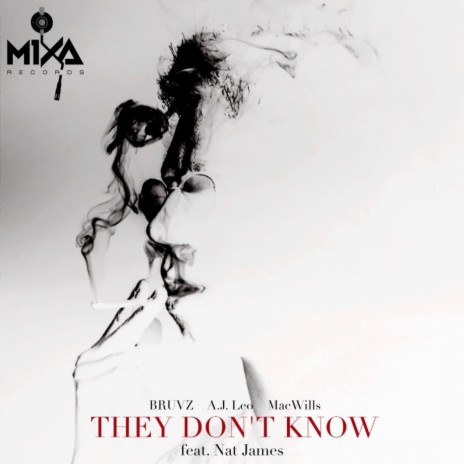 They Don't Know (feat. Nat James) (Radio Edit) | Boomplay Music