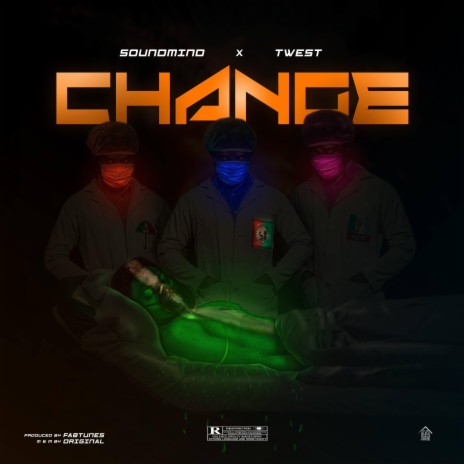 Change ft. Twest | Boomplay Music
