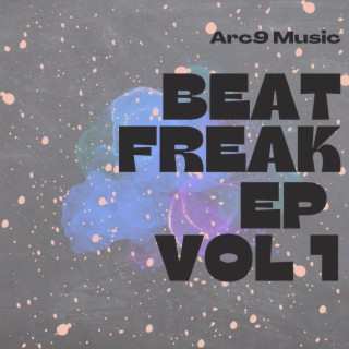 Beat Freak, Vol. 1