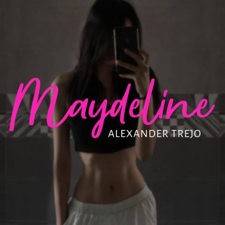 Maydeline | Boomplay Music