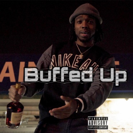 Buffed Up | Boomplay Music