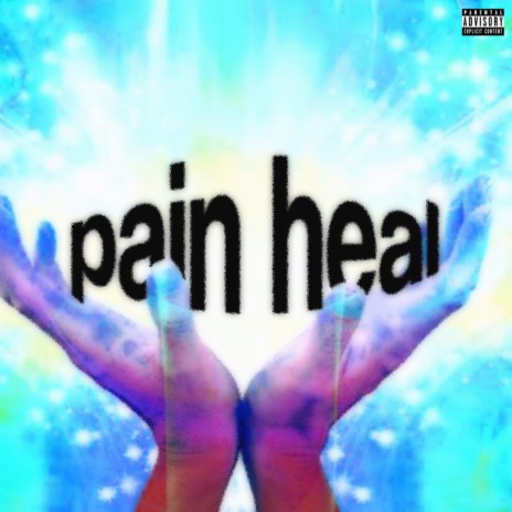 pain heal | Boomplay Music