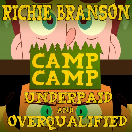 Underpaid and Overqualified (From Camp Camp Season 2) | Boomplay Music