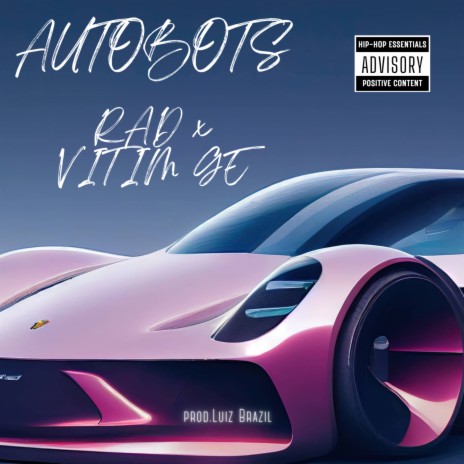 Autobots ft. Vitim Ge | Boomplay Music