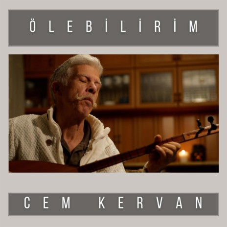 Ölebilirim