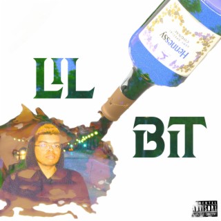 Lil Bit (Extended Version)