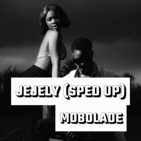 Jejely ((sped up)) ft. Boi ricch & Starkhay | Boomplay Music
