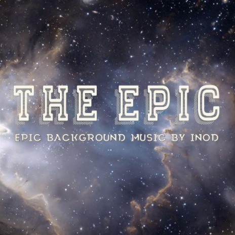 Epic Inspiration | Boomplay Music
