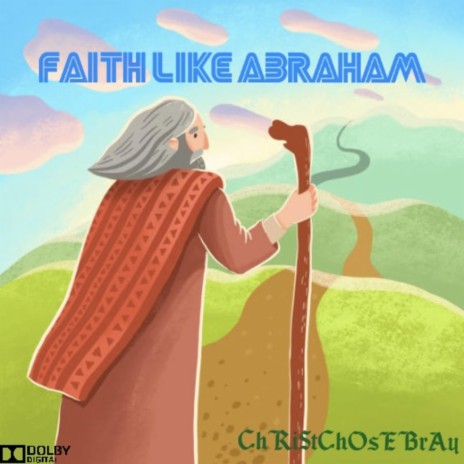 Faith Like Abraham | Boomplay Music