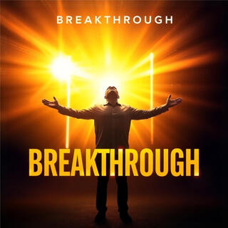 Breakthrough