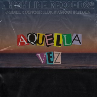 Aquella Vez