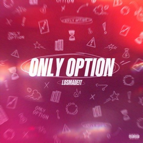 Only Option | Boomplay Music