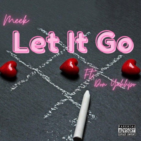 Let It Go ft. Don Yahppo