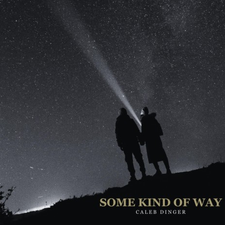 Some Kind Of Way | Boomplay Music