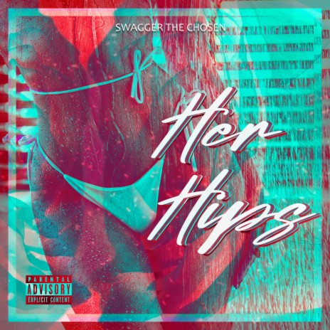 Her Hips | Boomplay Music