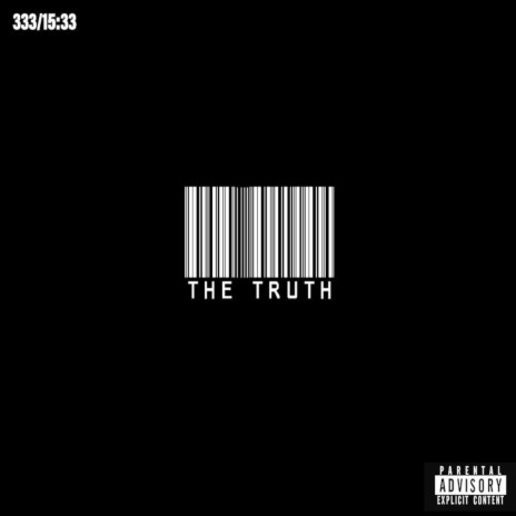 The Truth | Boomplay Music