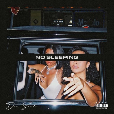 No Sleeping | Boomplay Music