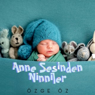 Anne Sesinden Ninniler