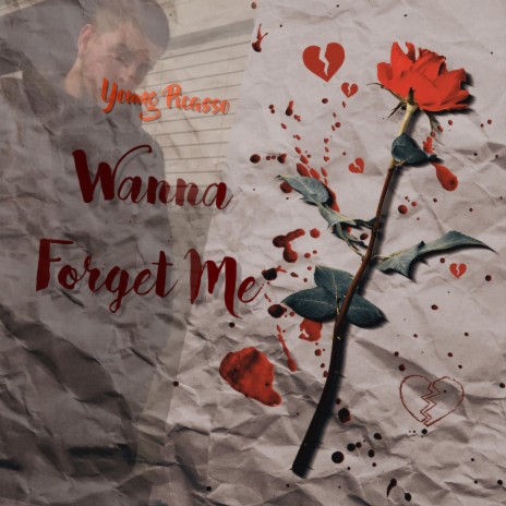 Wanna Forget Me | Boomplay Music