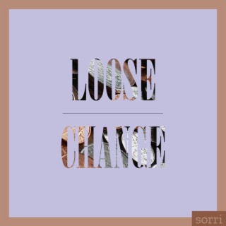 Loose Change