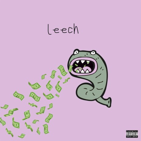 Leech | Boomplay Music