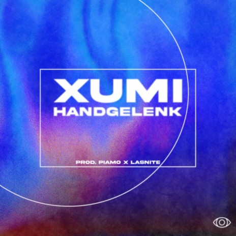 Handgelenk ft. PiaMo & Lasnite | Boomplay Music