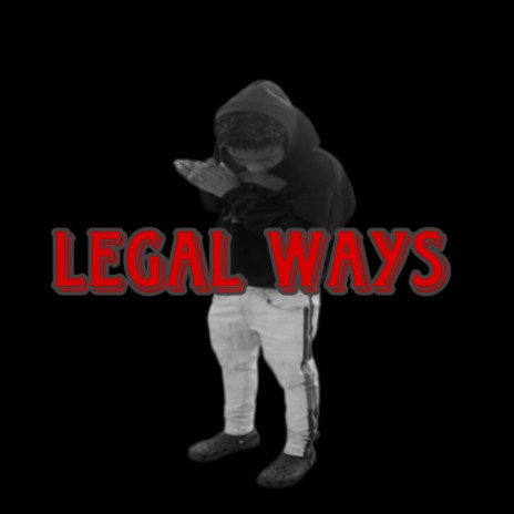 Legal ways | Boomplay Music