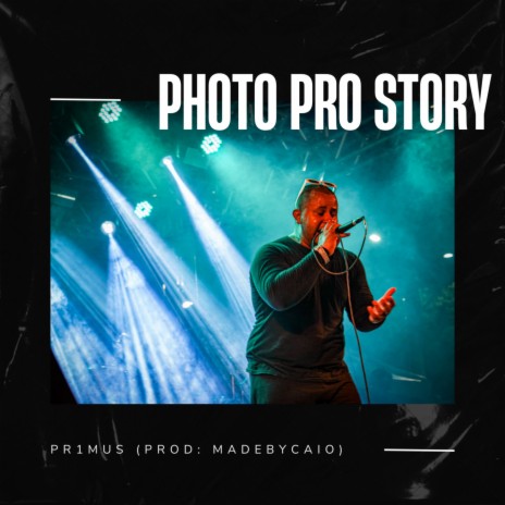 Photo pro Story ft. madebycaio | Boomplay Music