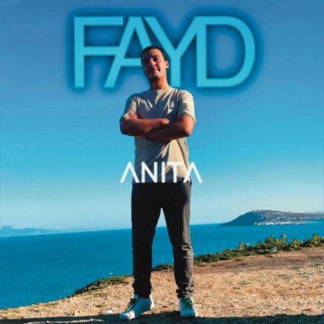 ANITA ft. FAYD