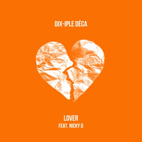 Lover (feat. Nicky D Soundz) | Boomplay Music